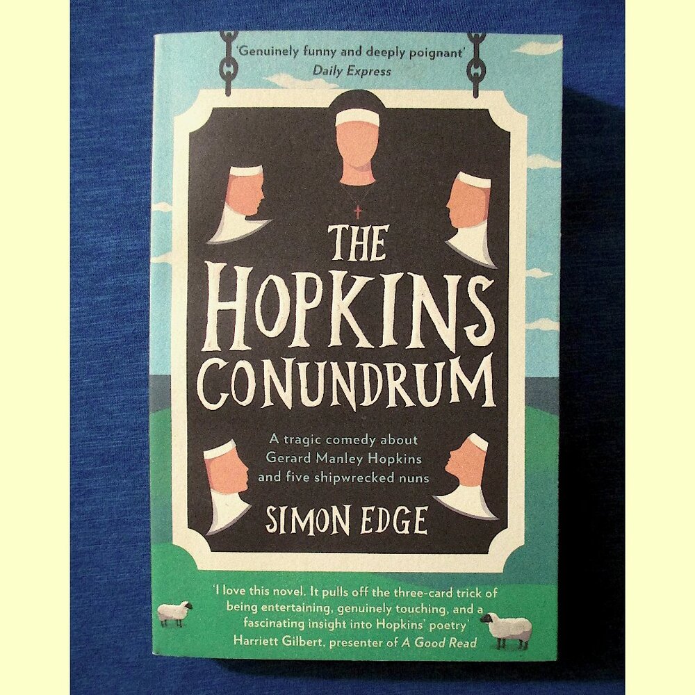 Book - The Hopkins Conundrum: A Tragic Comedy About Gerard Manley Hopkins....